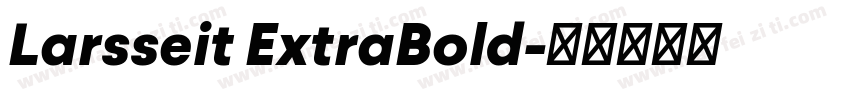 Larsseit ExtraBold字体转换